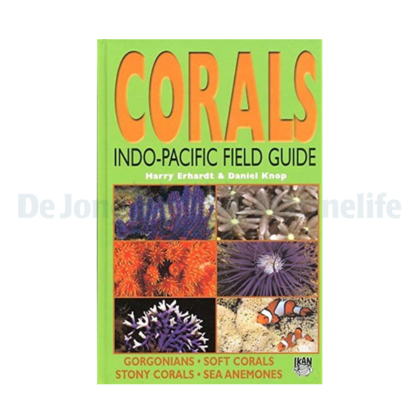 Corals Indo Pacific Field Guide