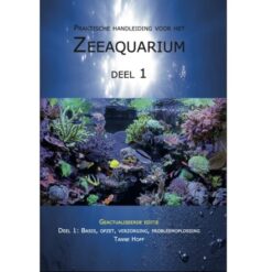De Nieuwe Handleiding Zeeaquarium NED - deel 1 | S
